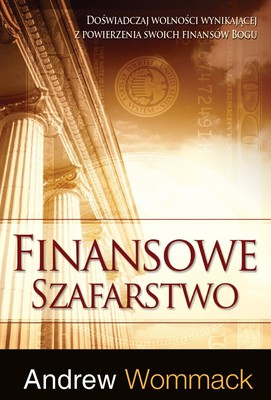 Finansowe Szafarstwo - Andrew Wommack