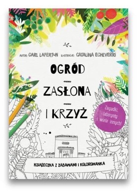 Ogród zasłona i krzyż - kolorowanka