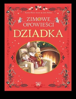 Zimowe opowieści dziadka