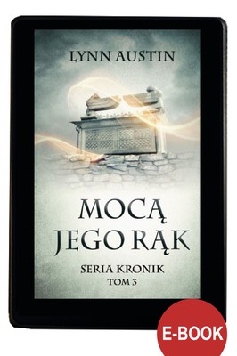 Mocą Jego Rąk - EBOOK