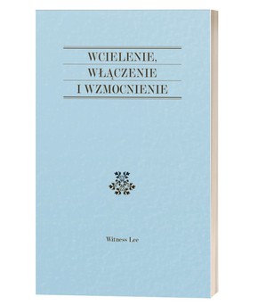 Wcielenie, włączenie i wzmocnienie