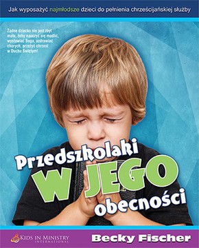 Przedszkolaki w Jego Obecności - Podręcznik