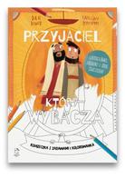 Przyjaciel który wybacza - kolorowanka