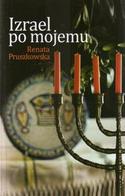 Izrael po mojemu - Renata Pruszkowska