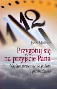 Przygotuj się na przyjście Pana