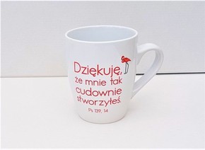 Kubek - Dziękuje że mnie tak cudownie stworzyłeś