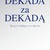 Dekada za dekadą - Bobb Biehl