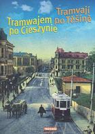 Tramwajem Po Cieszynie