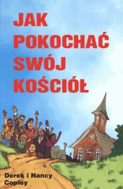Jak pokochać swój kościół