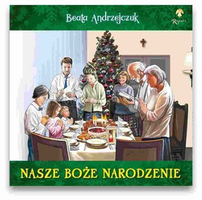 Nasze Boże Narodzenie - Beata Andrzejczuk