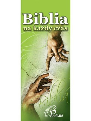 Biblia na każdy czas