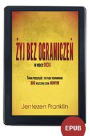 Żyj bez ograniczeń w mocy ducha - EBOOK
