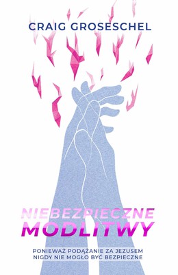 Niebezpieczne modlitwy