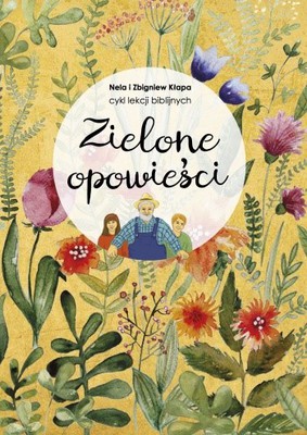 Zielone opowieści EDUKACJA BIBLIJNA