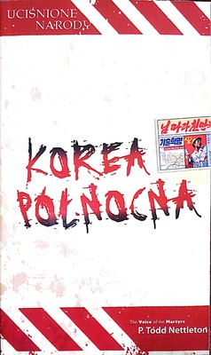 Uciśnione narody - Korea Północna