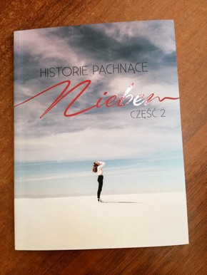 Historie pachnące niebem - część 2