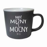 Kubek KZ - Bądź mężny i mocny - czarny