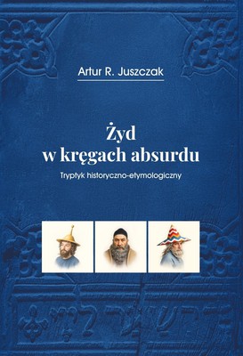 Żyd w kręgach absurdu - oprawa twarda 