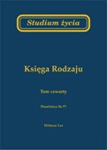 Studium życia - księga Rodzaju - tom 4