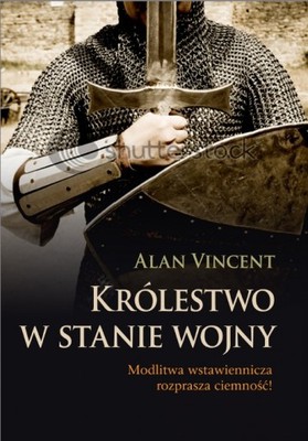 Królestwo w stanie wojny - Alan Vincent