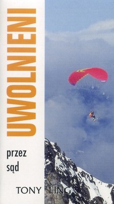 Uwolnieni przez sąd