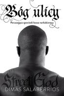 Bóg ulicy -  Dimas Salaberrios