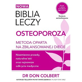 Biblia leczy - osteoperoza