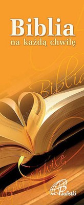 Biblia na każdą chwilę