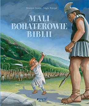 Mali bohaterowie Biblii - Jedność