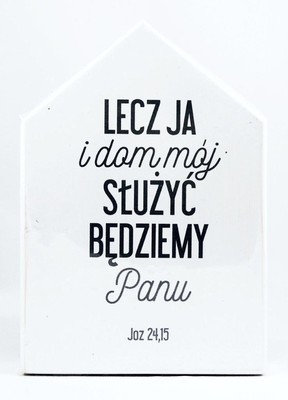 Deska domek - Lecz ja i mój dom