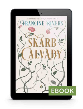 Skarb Calvady - Francine Rivers E-book