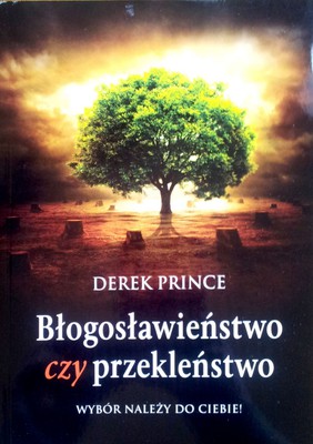 Błogosławieństwo czy przekleństwo