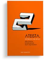 Ateista, którego nie było