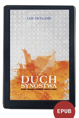 Duch Synostwa - Leif Hetland EBOOK 