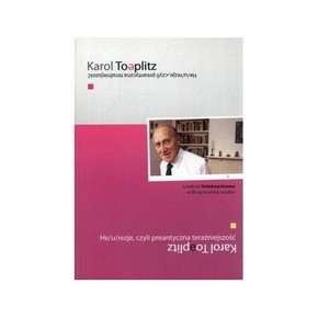 He/u/rezje,czyli Preantyczna teraźniejszość