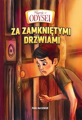 Przygody w Odysei Tom 4 - Za zamkniętymi drzwiami