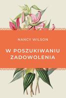 W poszukiwaniu zadowolenia - Nancy Wilson