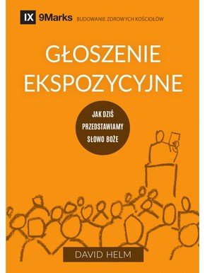 Głoszenie ekspozycyjne - David Helm