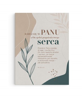Obraz na płótnie - Raduj się w Panu - liście