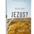 Dlaczego Jezus?