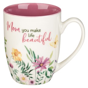 Kubek ceramiczny - Mom You Make Life Beautiful