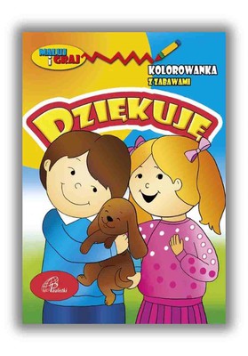 Kolorowanka - Dziękuję z zabawami - Edycja