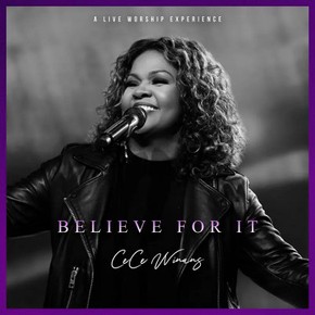 CeCe Winans - Believe for it