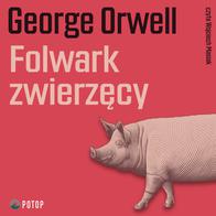 Folwark zwierzęcy - Audiobook PLIK
