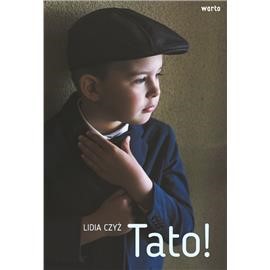 Tato! - Lidia Czyż
