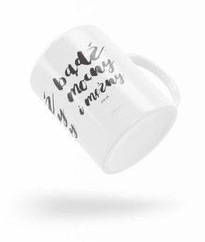 Kubek Szaron - Bądź mocny i mężny