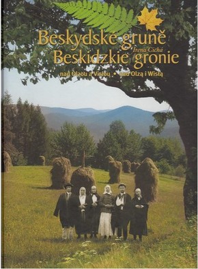 Beskidzkie gronie nad Olzą i Wisłą