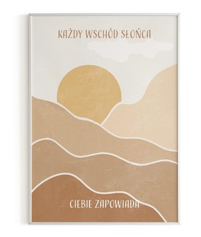 Plakat A3 - Każdy wschód słońca