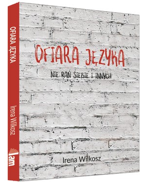 Ofiara Języka - Irena Wilkosz