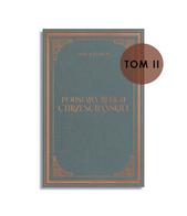 Podstawy religii chrześcijańskiej - Tom II